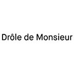 DROLE DE MONSIEUR